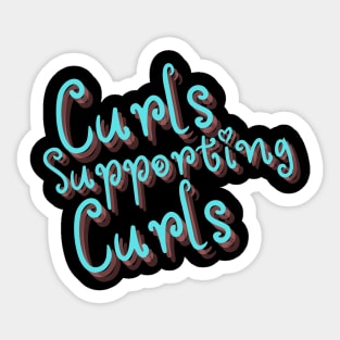 Curls Supporting Curls v11 Sticker